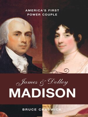 cover image of James and Dolley Madison